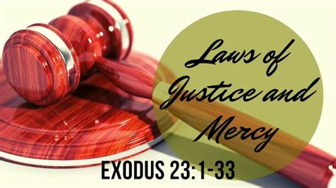 Exodus 231 33 Laws Of Justice And Mercy Niv Youtube