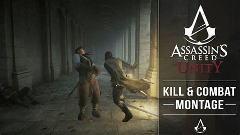 Assassin S Creed Unity Combat And Kill Montage Ready To Fight