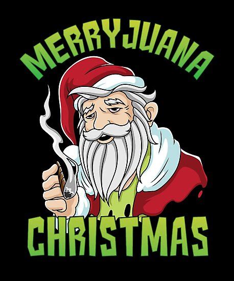 Santa Smoking Merryjuana Christmas Weed T T Shirt Photographic