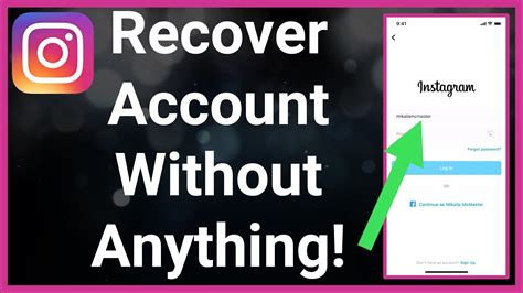 How To Recover Instagram Account Without Email Phone Password Or