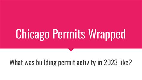 Chicago Cityscape Knowledge Base Chicago Permits Wrapped 2023