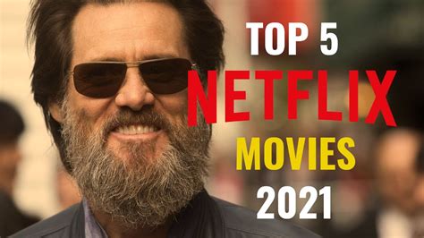 Top 5 Best Netflix Movies To Choose From Today 4 April 30 2021