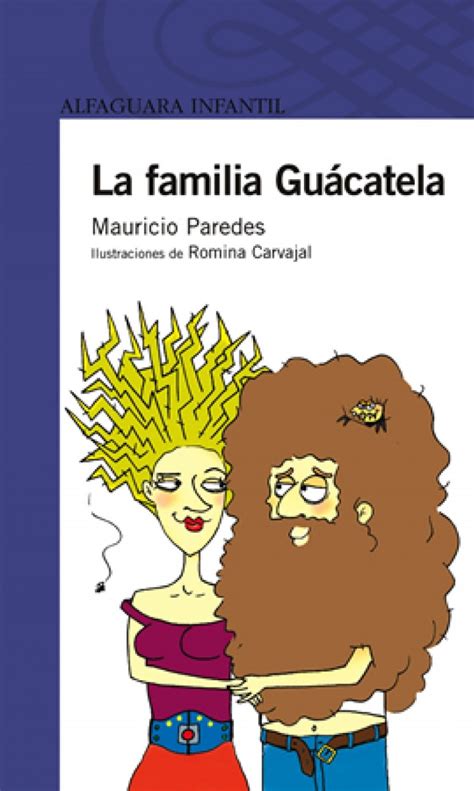 Maybe you would like to learn more about one of these? La Familia Guacatela - Mauricio Paredes - $ 1.600 en ...