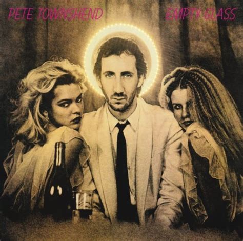 Pete Townshend Empty Glass 100 Best Albums Of The Eighties