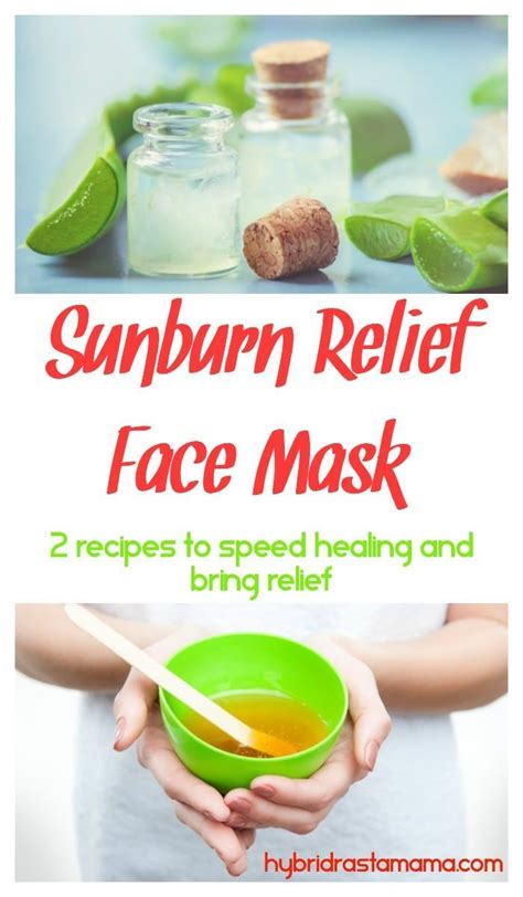 Sunburn Relief Face Mask 2 Ways Sunburn Relief Sunburn On Face