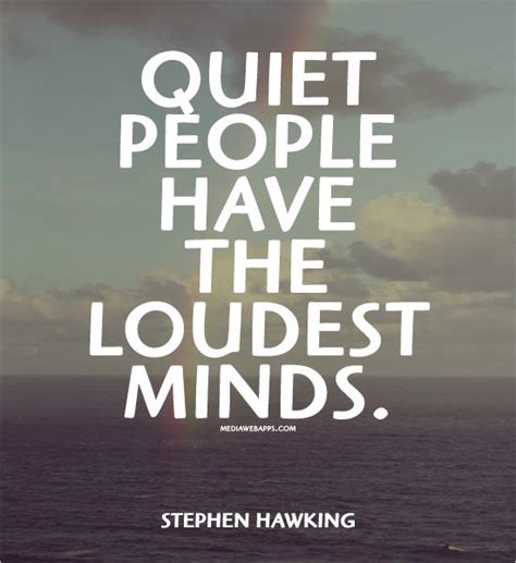 Being Quiet Quotes Quotesgram