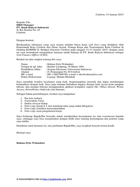 Surat rekomendasi kerja iyalah surat yang di keluarkan/buat oleh suatu perusahaan atau instansi. Contoh Surat Lamaran Kerja Di Bank Dalam Bahasa Indonesia