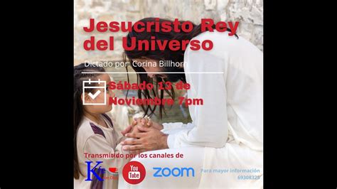 Jesucristo Rey Del Universo Youtube