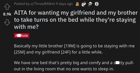 Guy Asks If Hes Wrong For Wanting His Girlfriend And His Brother To