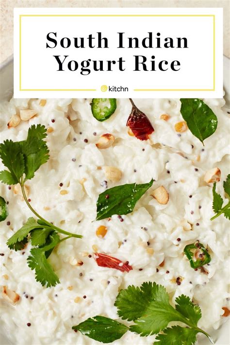 Cool Creamy South Indian Yogurt Rice Is A Taste Of Home And My