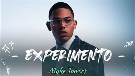 Myke Towers Experimento Letralyrics Youtube