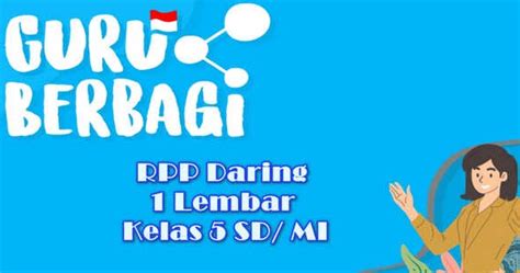 Hidup rukun (tema 1) sub tema : RPP Daring 1 Lembar Kelas 5 SD/ MI - Berkas Sekolah