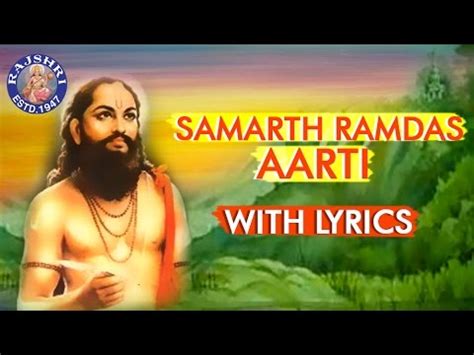 श्री रामाला व हनुमंताला उपास्य मानून परमार्थ, स्वधर्मनिष्ठा, राष्ट्रप्रेम याची शिकवण अधिकार वाणीने देणारे shri.samarth ramdas swami‏ @samarth_ramdas_ 6 февр. Samarth Ramdas Aarti In Marathi with Lyrics | Full Marathi ...
