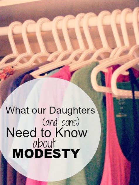 What Our Daughters And Sons Need To Know About Modesty Modesty