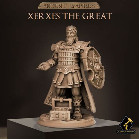 3d Printable Xerxes The Great By Eldritch Foundry