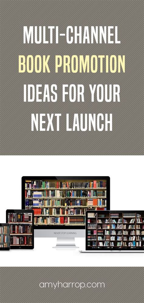The Book Cover For Multi Channel Book Promotion Ideas For Your Next