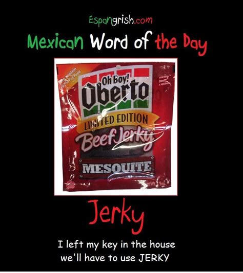 32 Best Mexican Word Of The Day Images On Pinterest Mexican Words