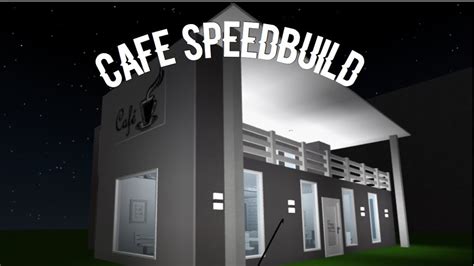 Modern Cafespeedbuildwelcome To Bloxburgroblox Youtube