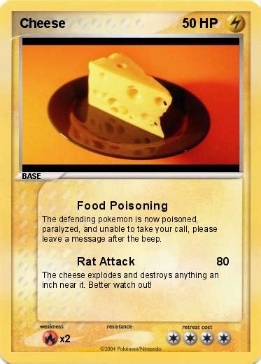Pokémon Cheese 13 13 Food Poisoning My Pokemon Card