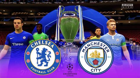 Chelsea Vs Manchester City Uefa Champions League Final 2021