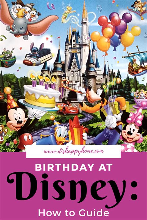 Birthday At Disney How To Guide Dis Happy Home