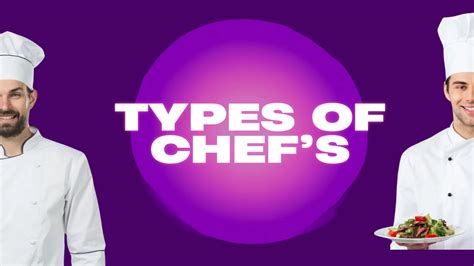 14 Types Of Chefs You Need To Know