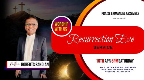 resurrection eve service rev roberts pandian youtube