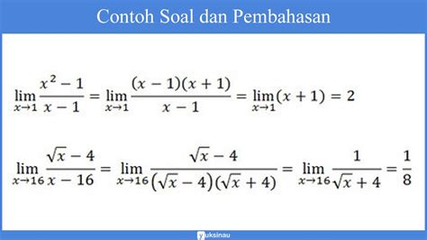 Soal Dan Pembahasan Limit Fungsi Pemfaktoran Pertanyaan Jawaban