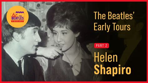 The Beatles Early Tours Part Two Helen Shapiro Youtube