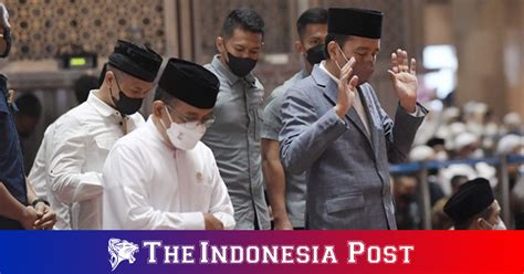 President Jokowi Holds Eid Al Adha Prayer At The Istiqlal Mosque The Indonesia Post