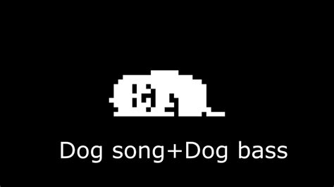 Undertale Dog Song Dog Bass Youtube