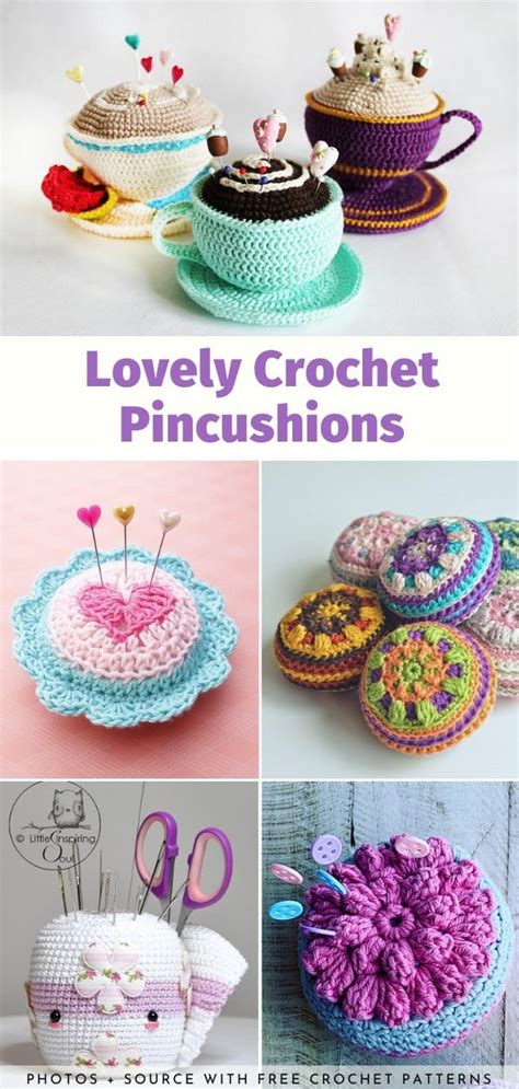 lovely crochet pincushions ideas and free patterns your crochet