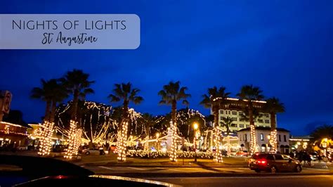 2021 Nights Of Lights St Augustine Jacksonville Beach Moms