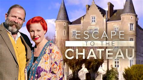 Escape To The Chateau