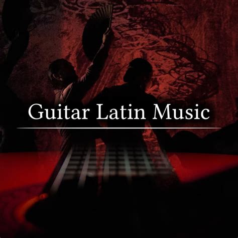Guitar Latin Music Album By Fermin Spanish Guitar Spotify
