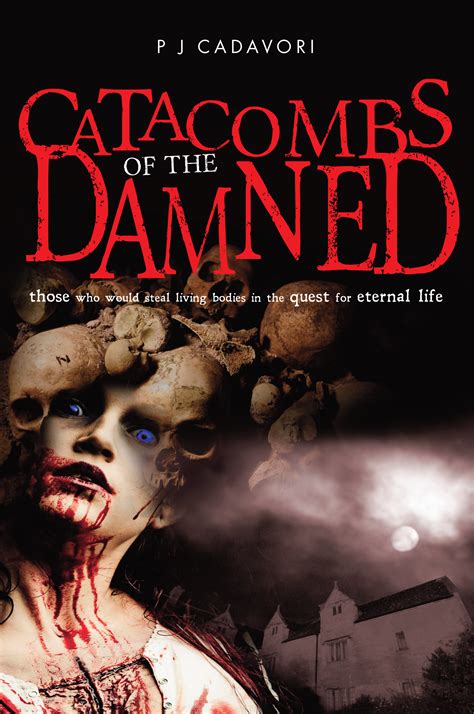 Our Self Published Books Catacombs Of The Dammed