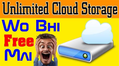 Unlimited Cloud Storage For Free Free Cloud Storage Trick Dekh