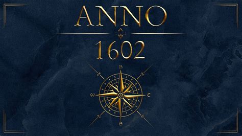 Eine vollversion des spiels für windows' von eversim. ANNO 1602: History Edition - 22 Jahre zurück in die ...