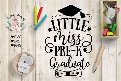 Little Miss Pre K Graduate Cut File Svg Dxf Png 67457 Svgs