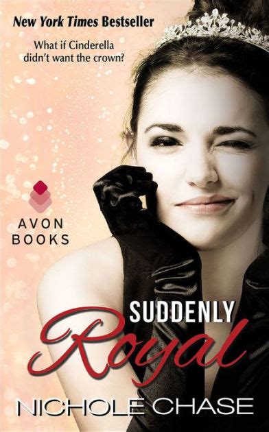 Suddenly Royal Royal Series 1 By Nichole Chase Paperback Barnes And Noble®