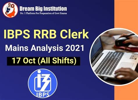 Ibps Rrb Clerk Mains Exam Analysis October All Shifts