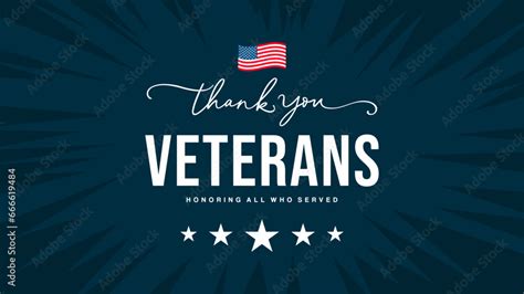 Thank You Veterans Honoring All Who Served Usa Veterans Day Thank