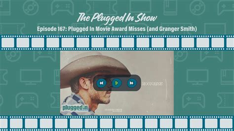 The Plugged In Show Episode 167 Plugged In Movie Award Misses
