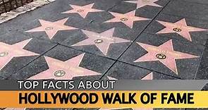 Interesting Facts about Hollywood Walk of Fame
