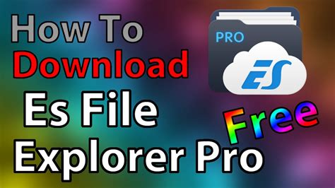 How To Download Es File Explorer Pro For Free Android Youtube