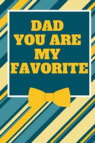 Dad You Are My Favorite Dad Joke Notebook Fill In The Blank Book With