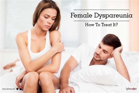 Female Dyspareunia How To Treat It By Dr A Jalaludheen Lybrate