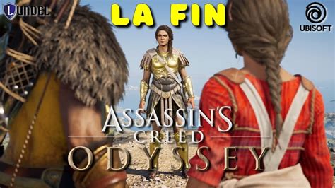 Assassin S Creed Odyssey La Fin De L Odyss E Fr Gameplay Youtube