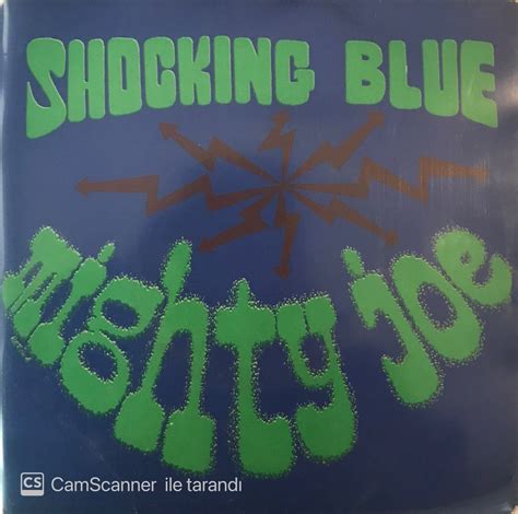 Shocking Blue - Mighty Joe 45lik Plak Satın Al