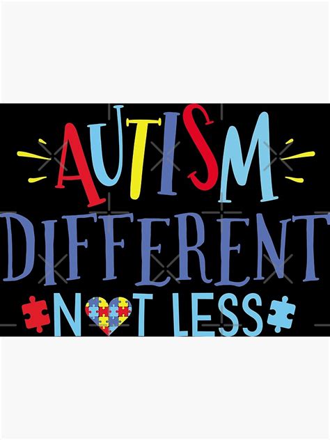 Autism Awareness Autism Different Not Less Poster For Sale By